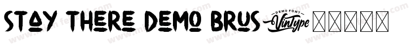 Stay There Demo Brus字体转换